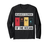 DEADLIEST ELEMENT OF THE OCEAN Shark Periodic Table Long Sleeve T-Shirt