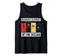 DEADLIEST ELEMENT OF THE OCEAN Shark Periodic Table Tank Top
