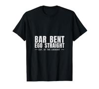 Deadlift Humor - Bar Bent Ego Straight - Barbell Sport Value Graphic T-Shirt