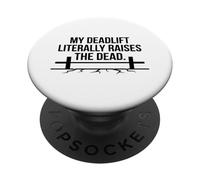 Deadlift Raises Dead Gym Powerlifter Faith PopSockets Adhesive PopGrip