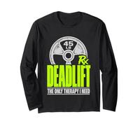 Deadlift The Only Therapy I Need Powerlifting Rx Graphic Long Sleeve T-Shirt