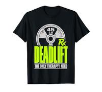 Deadlift The Only Therapy I Need Powerlifting Rx Graphic T-Shirt