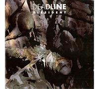 Deadline - Dissident