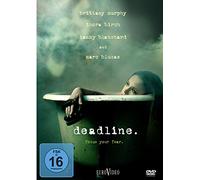 Deadline - Focus your fear