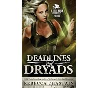 Deadlines & Dryads: A Terra Haven Chronicles Prequel: 0.5