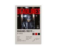 DEADLINES_ FREE P2 BY A-REECE Poster; Room Aesthetics, Canvas Oil Painting, Album/movie Poster Hanging Picture
