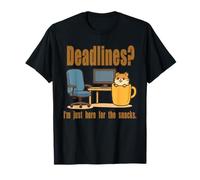 Deadlines Funny Hamster Office Snack Lover Quote T-Shirt