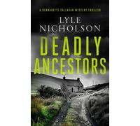 Deadly Ancestors : A female detective mystery