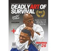 Deadly Art of Survival Magazine 26th Edition Featuring Professor Lemuel Muhammad | The #1 Martial Arts Magazine Worldwide MMA, Traditional Karate, Kung Fu, Goju-Ryu, and More