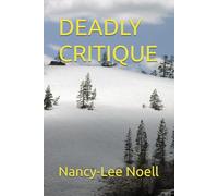 DEADLY CRITIQUE