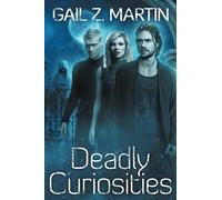 Deadly Curiosities: A Supernatural Mystery Adventure