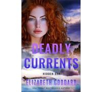Deadly Currents: 3 (Hidden Bay)