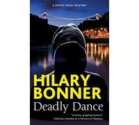 Deadly Dance: 1 (A David Vogel Mystery)