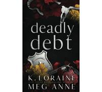 Deadly Debt: Alternate Cover Edition (Twisted Cross Ranch: Alternate Cover Editions)