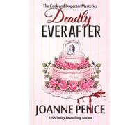 Deadly Ever After (The Cook and Inspector Mysteries)