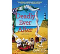 Deadly Ever After: Wildlife at the Bottom of the Ocean: 8 (A Lighthouse Library Mystery)