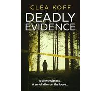 Deadly Evidence: the brand new, razor sharp thriller you need for 2025: Book 2 (The Jayne and Steelie Series)