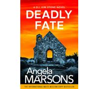 Deadly Fate : A totally unputdownable and gripping serial killer thriller