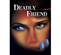 Deadly Friend