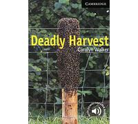 Deadly Harvest Level 6 (Cambridge English Readers)