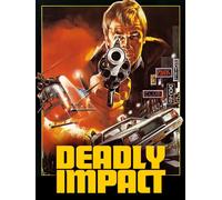 Deadly Impact