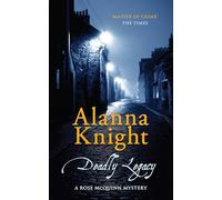 Deadly Legacy: A sinister and dangerous Scottish mystery: 7 (Rose McQuinn)