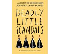 Deadly Little Scandals: 2 (Debutantes)