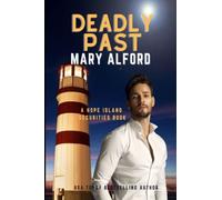 Deadly Past: Hope Island Securities Series Book Two