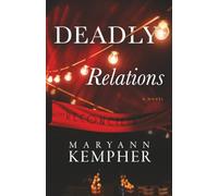 Deadly Relations: A Detective Jack Harney Murder Mystery (Under The Moonlight)