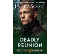 Deadly Reunion: 2 (Grayson's Guardians)