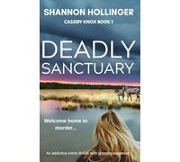 Deadly Sanctuary: 1 (Cassidy Knox)