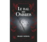 DEADLY SCHOOL: Saison 1 - Episode 1 : Le bal des Ombres