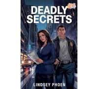 Deadly Secrets