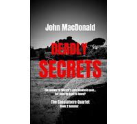 Deadly Secrets: A Dino Moretti Novel: 2 (The Cassiatorre Quartet)