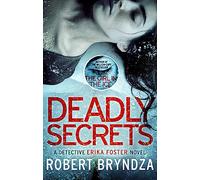 Deadly Secrets : An absolutely gripping crime thriller