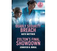 Deadly Security Breach / Colton's Final Showdown: 2 new romantic suspense books perfect for fans of enemies to lovers and LGBTQIA+ love stories in 2025!