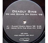 Deadly Sins - We Are Going on Down 98 [Vinyl Maxi-Single] [VINYL]