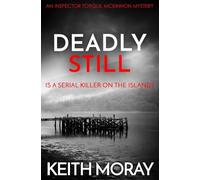 Deadly Still: Is a serial killer on the island?: 6 (Inspector Torquil McKinnon)