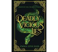 Deadly Vicious Lies: The Realm of Farehail (The Wildewoods)