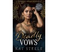 Deadly Vows: A Russian Mafia Romance (Avilov Bratva)