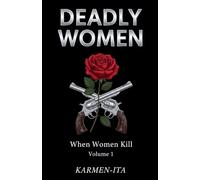 Deadly Women Volume 1