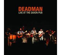 Deadman - Live At The Saxon Pub