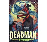 Deadman Tells the Spooky Tales
