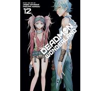 Kondou, Kazuma - Deadman Wonderland, Vol. 12: Volume 12