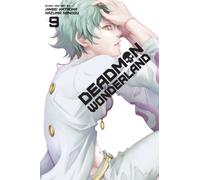 Deadman Wonderland, Vol. 9 : Volume 9