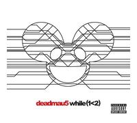 Deadmau5 - While