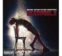RCA – Deadpool 2 (Original Motion Picture Soundtrack)