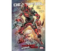 Deadpool: Bad/Badder Blood: 1 (DEADPOOL: BAD BLOOD)