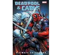 Deadpool & Cable Ultimate Collection Vol. 3 (Deadpool and Cable)
