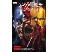 Deadpool Kills The Marvel Universe (Deadpool (Unnumbered))